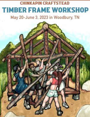 The flyer for the timber framing workshop at Short Mountain